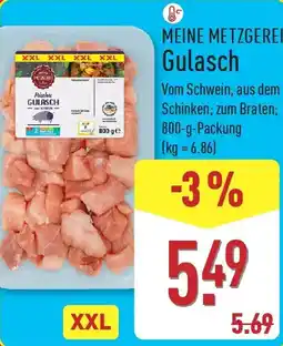 Aldi Nord MEINE METZGEREI Gulasch Angebot