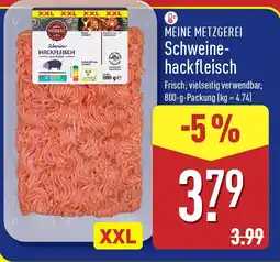 Aldi Nord MEINE METZGEREI Schweinehackfleisch Angebot