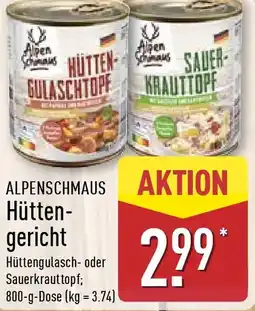 Aldi Nord ALPENSCHMAUS Hüttengericht Angebot