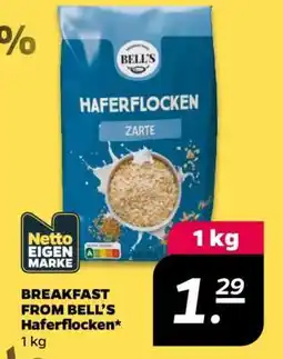 NETTO BREAKFAST FROM BELL'S Haferflocken Angebot