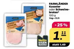 NETTO FARMLÄNDER Kasseler oder Schweinebraten Angebot