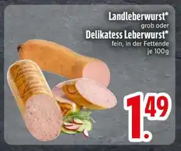 Edeka Landleberwurst/Delikatess Leberwurst Angebot