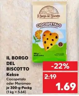 Kaufland IL BORGO DEL BISCOTTO Kekse Ciocopetalo oder Maramao Angebot
