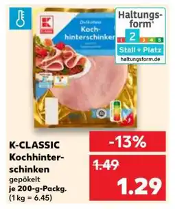 Kaufland K-CLASSIC Kochhinterschinken Angebot