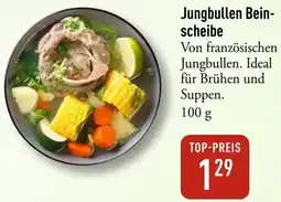 Galeria Markthalle Jungbullen Beinscheibe Angebot