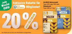 Globus GLOBUS Weizenmehl Type 405 oder 550 oder Dinkelmehl Type 630 Angebot