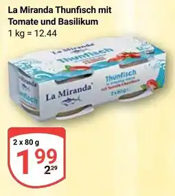Globus La Miranda Thunfisch mit Tomate und Basilikum Angebot