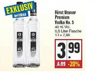 Edeka Fürst Uranov Premium Vodka No.5 Angebot