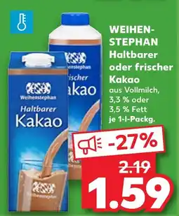 Kaufland Weihenstephan haltbarer oder frischer kakao Angebot