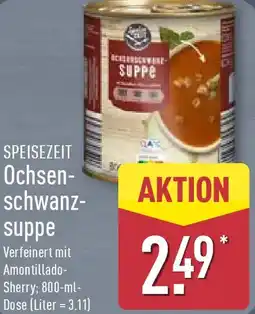 Aldi Nord SPEISEZEIT Ochsenschwanzsuppe Angebot