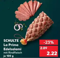 Kaufland Schulte la prima edelsalami Angebot