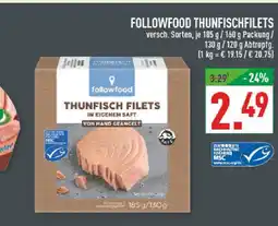 Marktkauf Followfood thunfischfilets Angebot