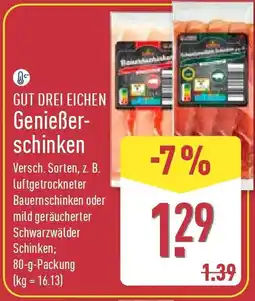 Aldi Nord GUT DREI EICHEN Genießerschinken Angebot