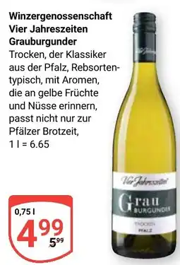 Globus Winzergenossenschaft Vier Jahreszeiten Grauburgunder Angebot