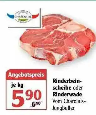 Globus Rinderbeinscheibe Oder Rinderwade Angebot