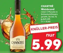 Kaufland CHANTRÉ Weinbrand Angebot