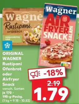 Kaufland ORIGINAL WAGNER Rustipani Ofenbrot oder Airfryer Snack Angebot