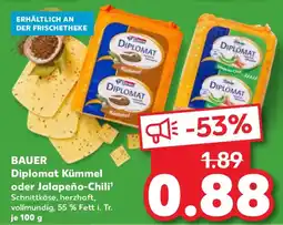 Kaufland BAUER Diplomat Kümmel oder Jalapeño-Chili Angebot