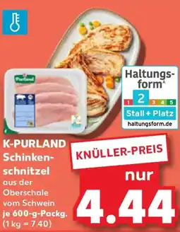 Kaufland K-PURLAND Schinkenschnitzel Angebot