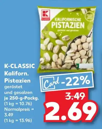 Kaufland K-CLASSIC Kaliforn. Pistazien Angebot
