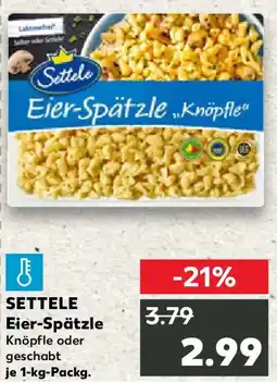 Kaufland SETTELE Eier-Spätzle Angebot
