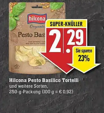 Scheck-in-Center Hilcona Pesto Basilico Tortelli Angebot