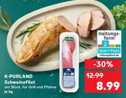 Kaufland K-PURLAND Schweinefilet Angebot