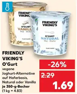 Kaufland FRIENDLY VIKING'S O'Gurt Angebot