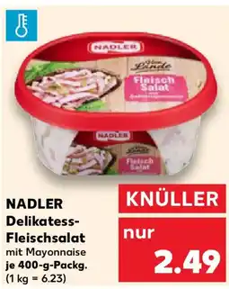 Kaufland NADLER Delikatess- Fleischsalat Angebot