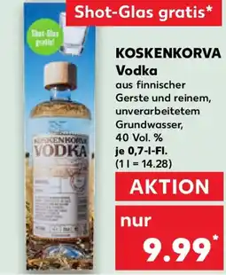 Kaufland KOSKENKORVA Vodka Angebot