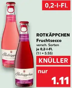 Kaufland ROTKÄPPCHEN Fruchtsecco Angebot