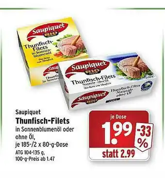 Wasgau Saupiquet Thunfisch-filets Angebot