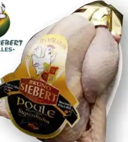 Scheck-in-Center Les Volailles Bruno Siebert Suppenhuhn Angebot