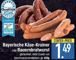 E-Center Bayerische Käse-Krainer oder Bauernbratwurst Angebot