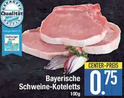 E-Center Bayerische Schweine-Koteletts Angebot