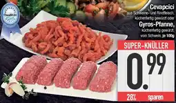 E-Center Cevapcici oder Gyros Pfanne Angebot