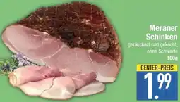 E-Center Meraner Schinken Angebot