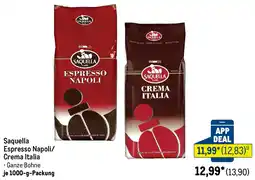 METRO Saquella Espresso Napoli/ Crema Italia Angebot