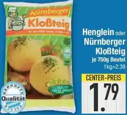 E-Center Henglein oder Nürnberger Kloẞteig Angebot