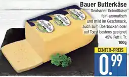 E-Center Bauer Butterkäse Angebot