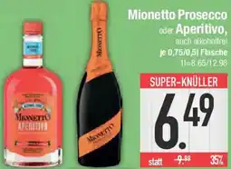E-Center Mionetto Prosecco oder Aperitivo Angebot