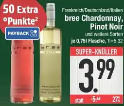 E-Center bree Chardonnay, Pinot Noir Angebot