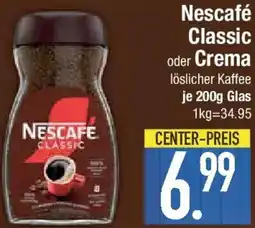 E-Center Nescafé Classic oder Crema Angebot