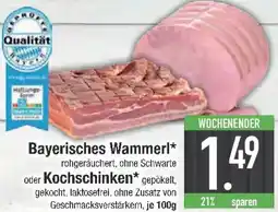 E-Center Bayerisches Wammerl oder Kochschinken Angebot