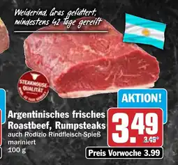 HIT Argentinisches frisches Roastbeef, Rumpsteaks Angebot