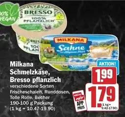 HIT Milkana Schmelzkäse, Bresso pflanzlich Angebot