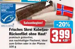 HIT Frisches Skrei Kabeljau- Rückenfilet ohne Haut Angebot