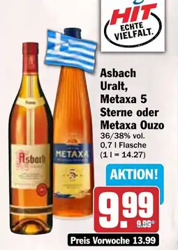 HIT Asbach Uralt, Metaxa 5 Sterne oder Metaxa Ouzo Angebot