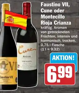 HIT Faustino VII, Cune oder Montecillo Rioja Crianza Angebot