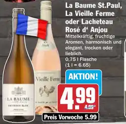 HIT La Baume St.Paul, La Vieille Ferme oder Lacheteau Rosé d' Anjou Angebot